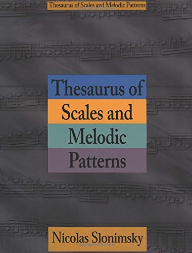 Thesaurus Of Scales And Melodic Patterns (Text)
