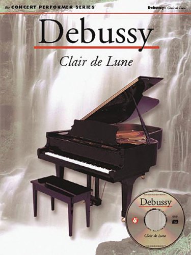 Clair De Lune - Debussy (Concert Performer)Bk/CD