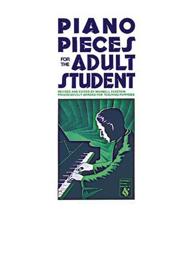 Piano Pieces For The Adult Student