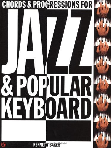 Chords and Progressions for Jazz and Popular Keyboard