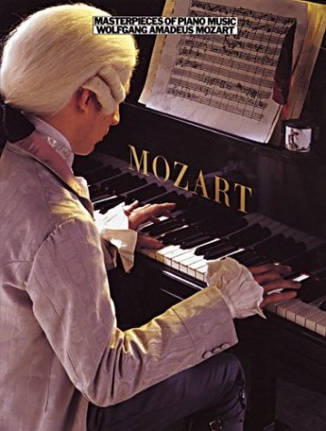 Masterpieces Of Piano Music: Mozart