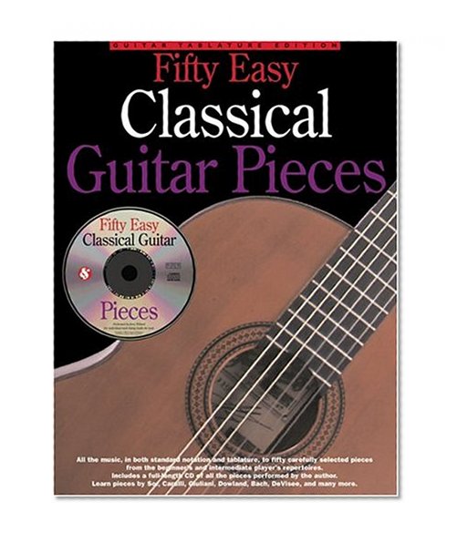 50 Easy Classical Guitar Pieces (Music Sales America)