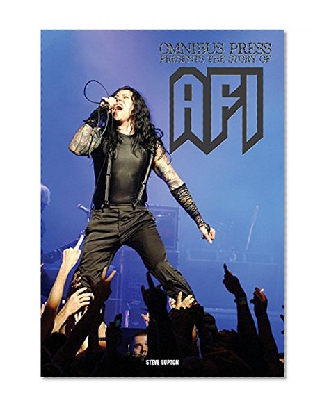 Story Of AFI (Omnibus Press Presents)