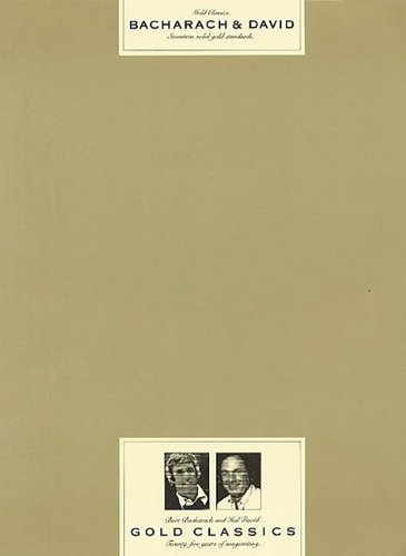 Burt Bacharach and Hal David - Gold Classics: P/V/G