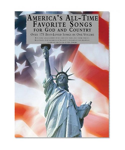 America's All-Time Favorite Songs for God and Country (Library of Series)