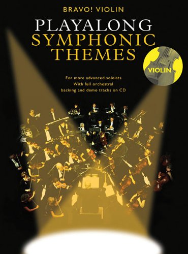 Play-Along Symphonic Themes: Bravo! Series - Violin