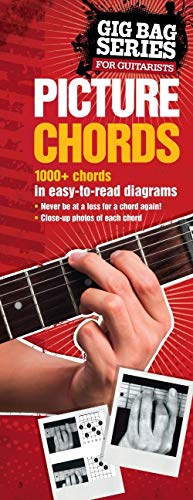 Picture Chords for Guitarists: The Gig Bag Series (The Gig Bag Series for Guitarists)