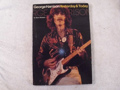 George Harrison: Yesterday and today