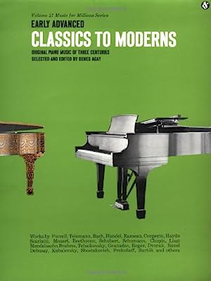 Early Advanced Classics to Moderns: Music for Millions Series (Music for Millions Series Vol 47)