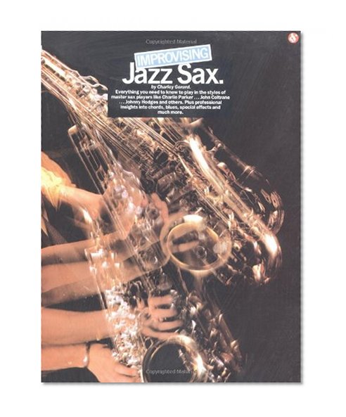 Improvising Jazz Sax (Saxophone)