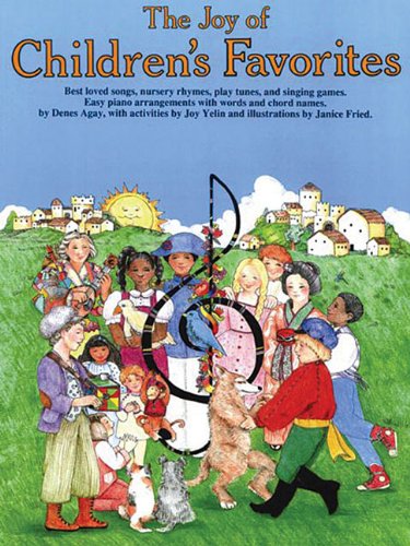 The Joy of Children's Favorites: Piano Solo (Joy Of...Series)