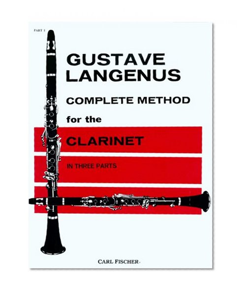 Complete Method for the Clarinet in Three Parts (Part 1)