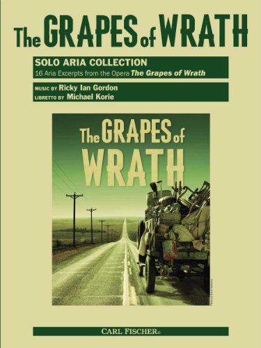 The Grapes of Wrath Solo Aria Collection - 16 Aria Excerpts from the Opera The Grapes of Wrath