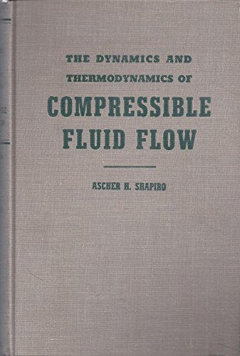 The Dynamics and Thermodynamics of Compressible Fluid Flow, Vol. 2