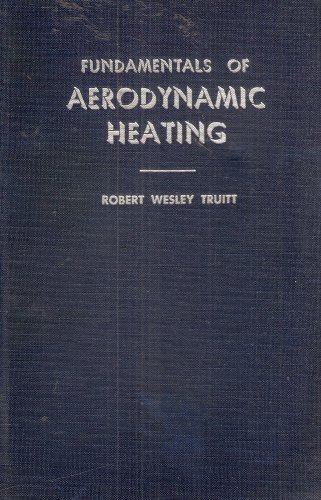 Fundamentals of Aerodynamic Heating