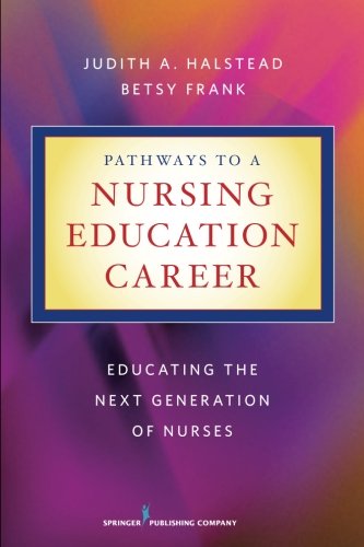 Pathways to a Nursing Education Career
