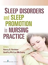 Sleep Disorders and Sleep Promotion in Nursing Practice