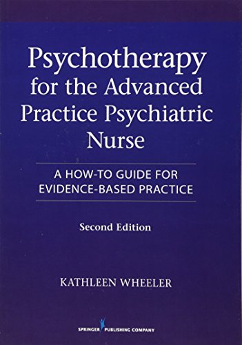 Book Cover Psychotherapy for the Advanced Practice Psychiatric Nurse, Second Edition