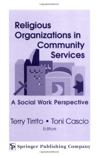 Religious Organizations in Community Services: A Social Work Perspective