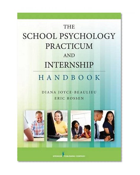 Book Cover The School Psychology Practicum and Internship Handbook