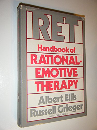 RET: Handbook of Rational-Emotive Therapy