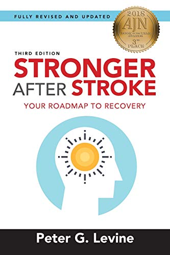 Book Cover Stronger After Stroke, Third Edition: Your Roadmap to Recovery