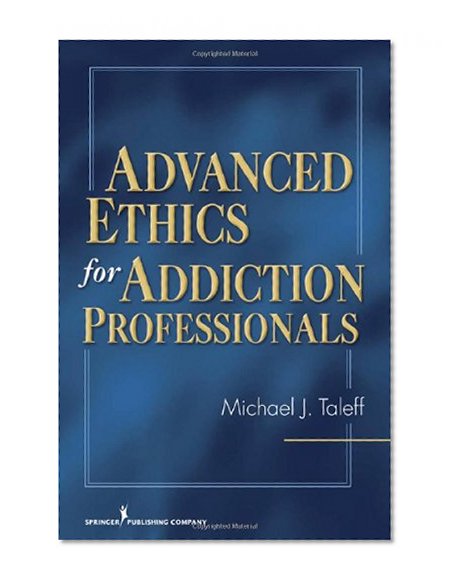 Book Cover Advanced Ethics for Addiction Professionals