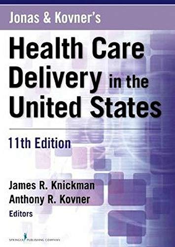 Book Cover Jonas and Kovner's Health Care Delivery in the United States, 11th Edition