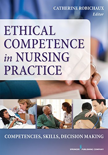 Book Cover Ethical Competence in Nursing Practice: Competencies, Skills, Decision-Making