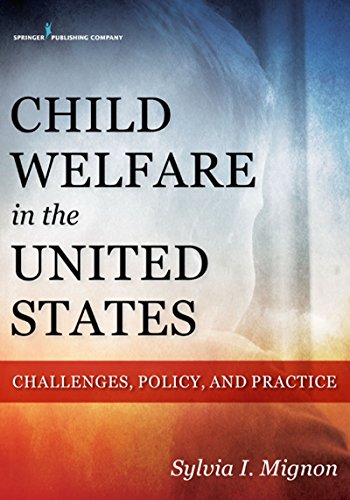 Book Cover Child Welfare in the United States: Challenges, Policy, and Practice
