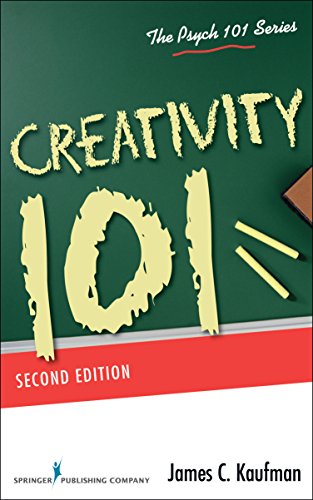 Book Cover Creativity 101, Second Edition (Psych 101 Series)