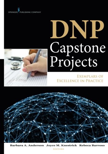 Book Cover DNP Capstone Projects: Exemplars of Excellence in Practice