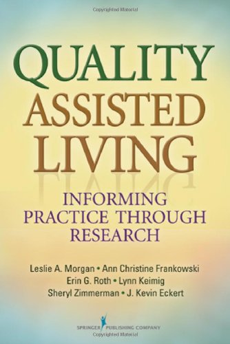 Quality Assisted Living: Informing Practice through Research
