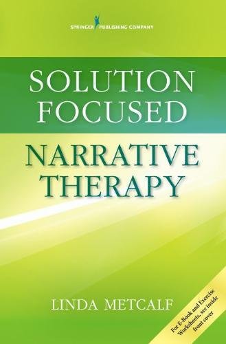 Solution Focused Narrative Therapy