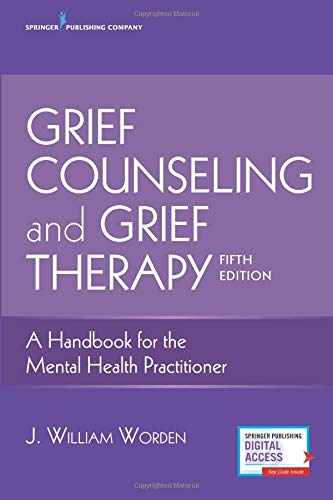 Book Cover Grief Counseling and Grief Therapy, Fifth Edition: A Handbook for the Mental Health Practitioner – Grief Counseling Handbook on Treatment of Grief, Loss and Bereavement, Book and Free eBook
