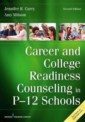 Book Cover Career and College Readiness Counseling in P-12 Schools, Second Edition