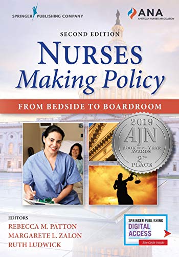 Book Cover Nurses Making Policy, Second Edition: From Bedside to Boardroom