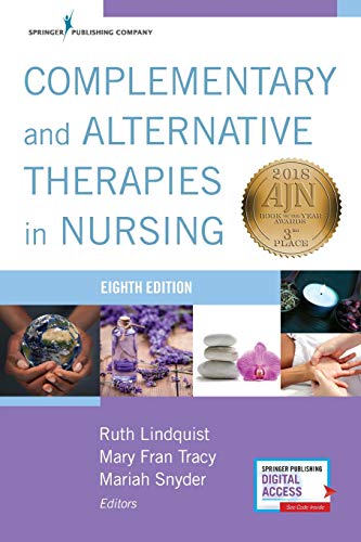 Book Cover Complementary & Alternative Therapies in Nursing, Eight Edition
