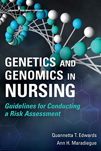 Book Cover Genetics and Genomics in Nursing: Guidelines for Conducting a Risk Assessment