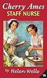 Cherry Ames, Staff Nurse (Volume 16)