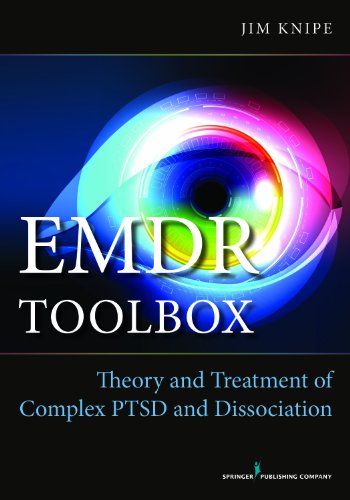 Book Cover EMDR Toolbox: Theory and Treatment of Complex PTSD and Dissociation (1st Edition, Paperback) â€“ Highly Rated EMDR Book