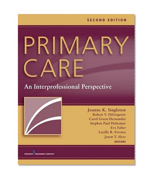 Book Cover Primary Care, Second Edition: An Interprofessional Perspective