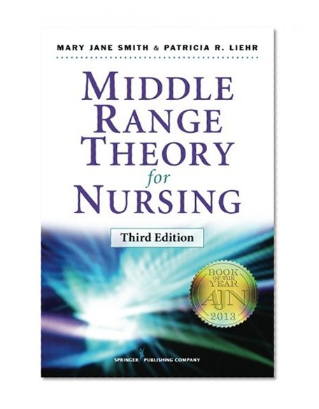 Book Cover Middle Range Theory for Nursing: Third Edition