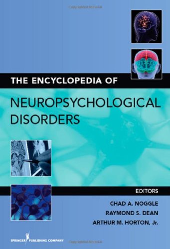 The Encyclopedia of Neuropsychological Disorders