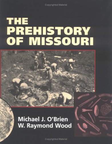 The Prehistory of Missouri
