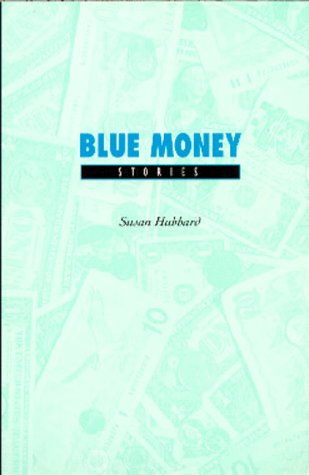 Blue Money: Stories