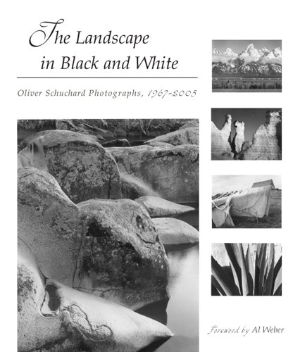 The Landscape in Black and White: Oliver Schuchard Photographs, 1967-2005