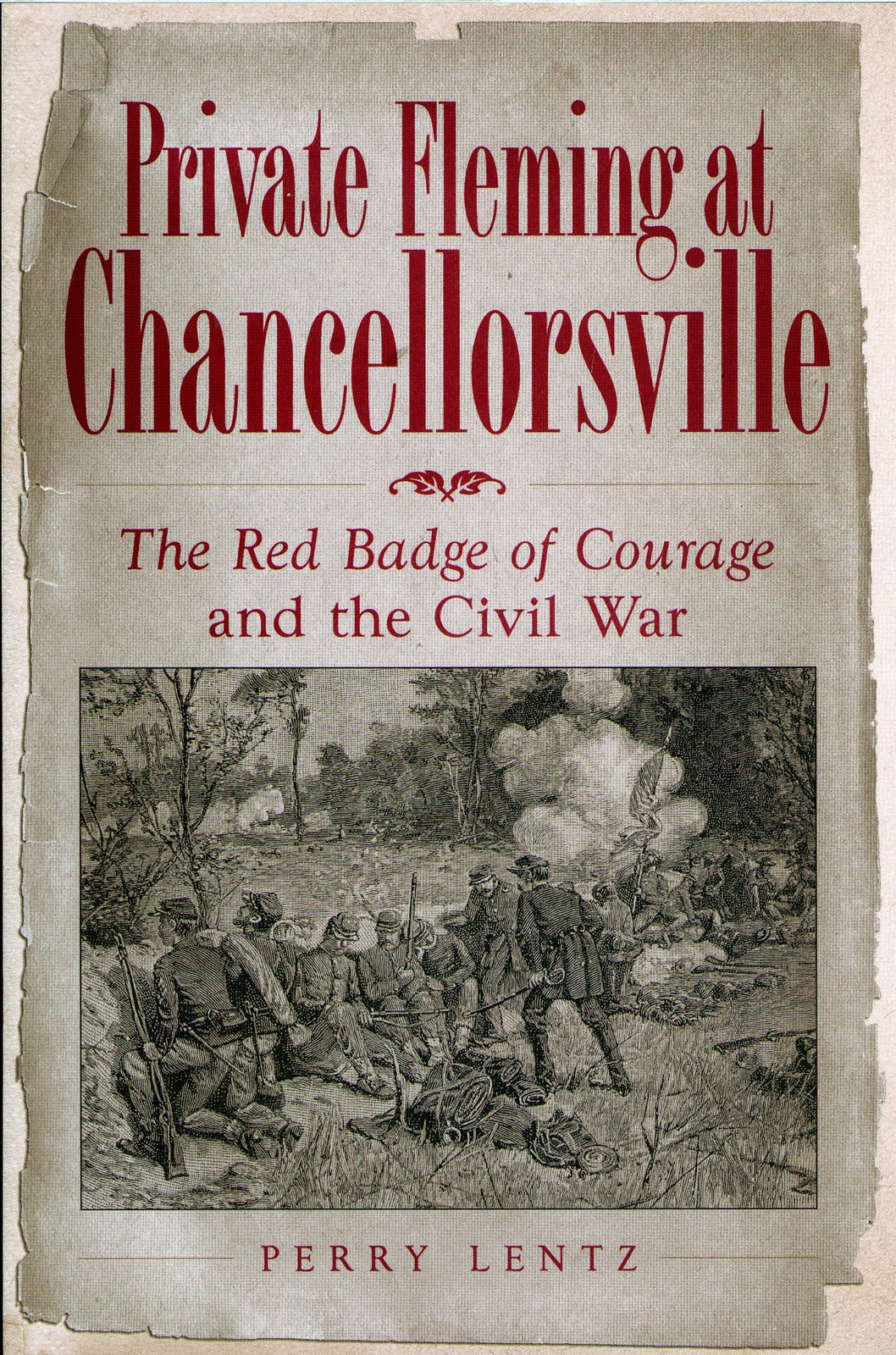 Private Fleming at Chancellorsville: The Red Badge of Courage and the Civil War (Shades of Blue and Gray Series)