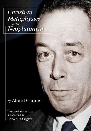 Christian Metaphysics and Neoplatonism (The Eric Voegelin Institute Series in Political Philosophy)