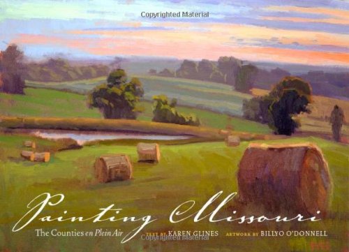 Painting Missouri: The Counties En Plein Air